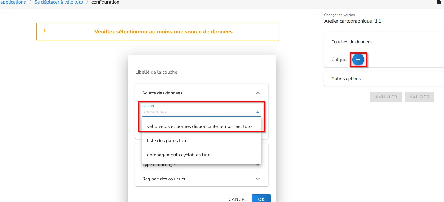 Choisissez le jeu de données adapté pour configurer le premier calque