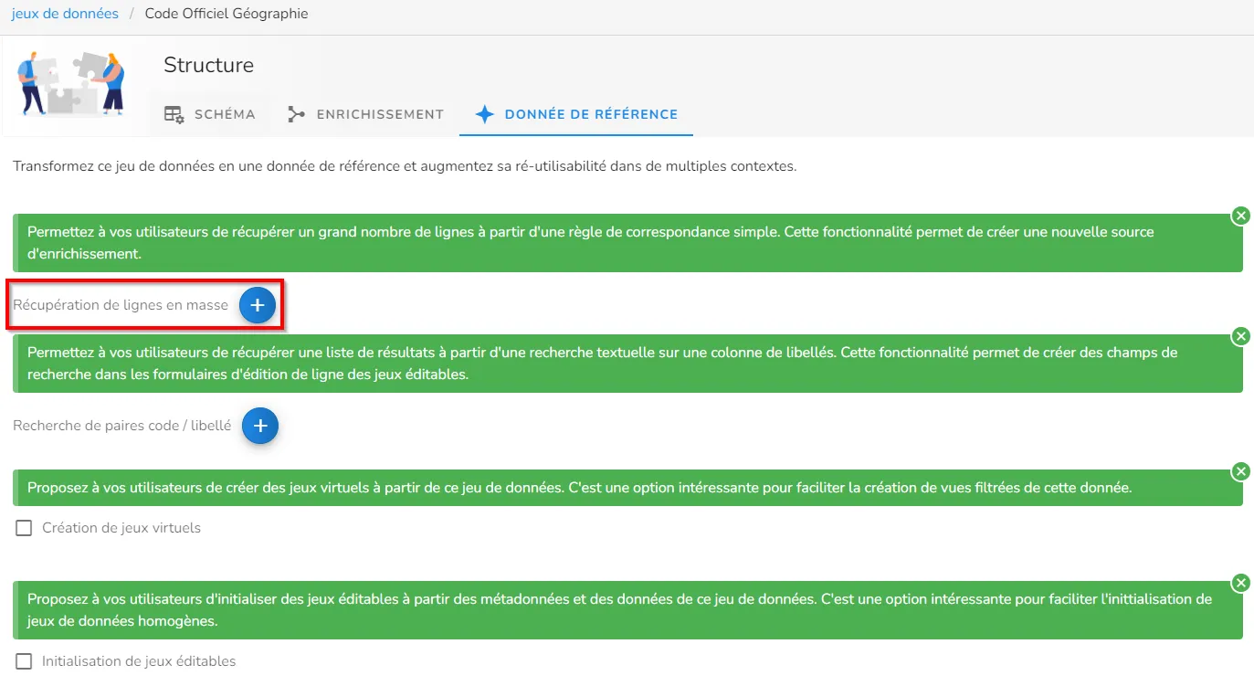 La récupération de lignes en masse correspond à créer un enrichissement